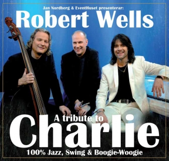 Robert Wells hyllar Charlie Norman på söndag klockan 21, på Teatro Las Lagunas, i Mijas.